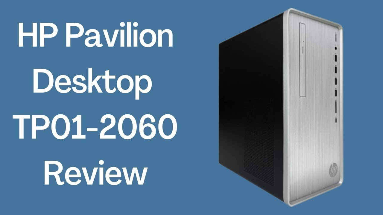 HP Pavilion Desktop TP01
